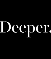 Deeper